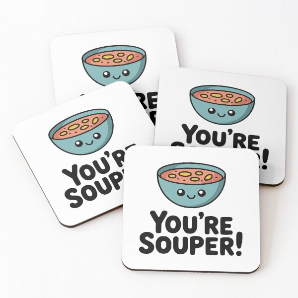 Item preview, You're Souper! Cute Soup Pun designed and sold by PMCreative.