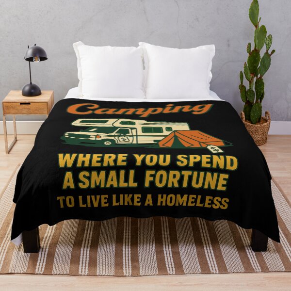 Item preview, Camping Funny Where You Spend A Small Fortune designed and sold by LuminOrb.