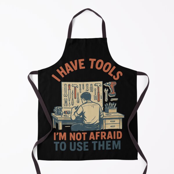 Item preview, I Have Tools I'm Not Afraid To Use Them Funny designed and sold by LuminOrb.