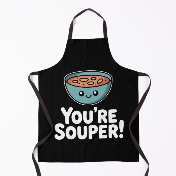 Item preview, You're Souper! Funny Soup Pun designed and sold by PMCreative.