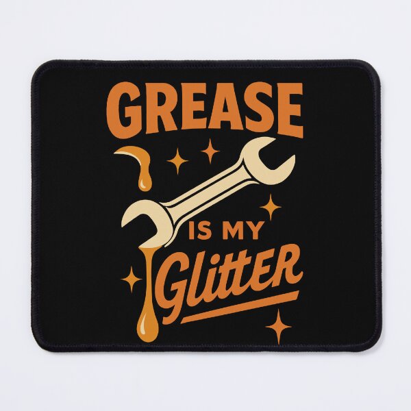 Item preview, Grease Is My Glitter Garage Mechanic Funny designed and sold by LuminOrb.
