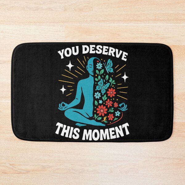 Item preview, You Deserve This Moment Mindfulness Affirmation designed and sold by LuminOrb.