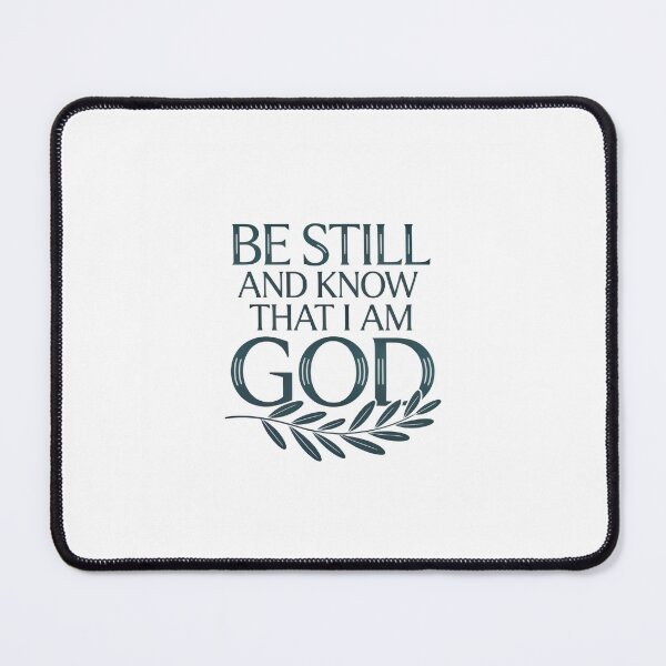 Item preview, Be Still and Know That I Am God Bible Verse designed and sold by Zanigold.