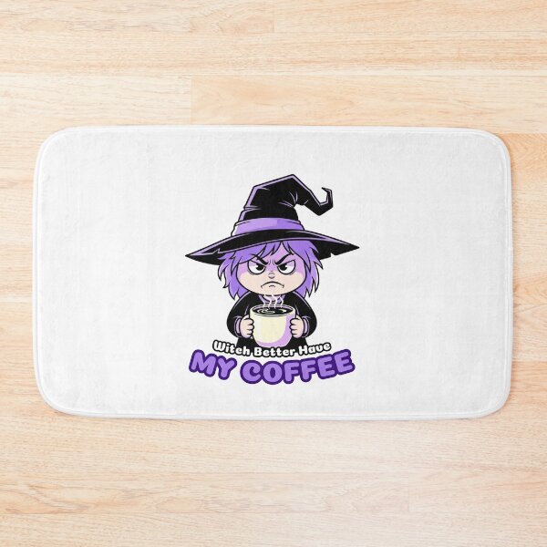 Item preview, Witch Better Have My Coffee – Funny Witch Coffee Design designed and sold by Rank Sol.