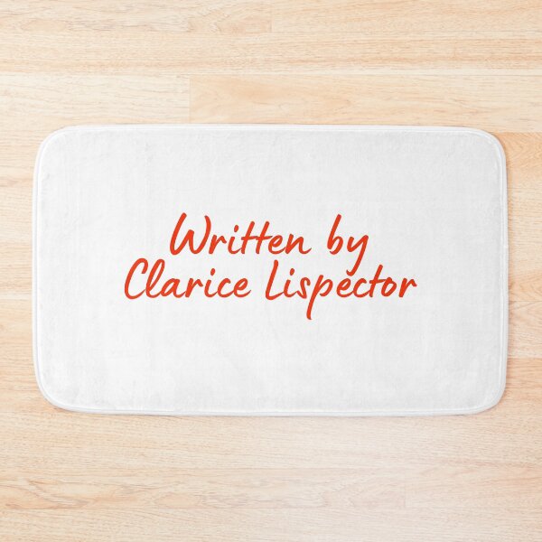 Item preview, Written by Clarice Lispector designed and sold by DedsStudio.