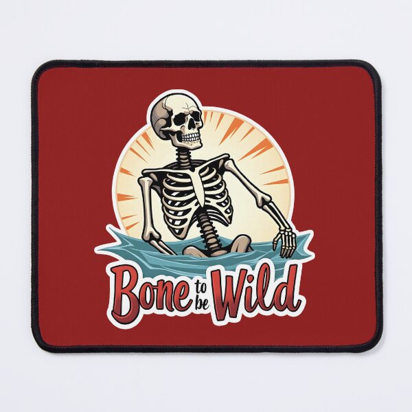 Item preview, Funny Skeleton Bone To Be Wild Summer Design designed and sold by HasHs.