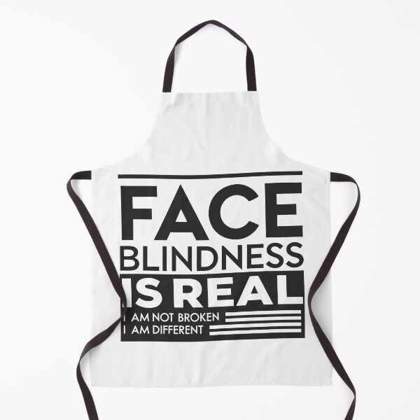 Item preview, Face Blindness Is Real – Prosopagnosia Awareness Quote designed and sold by VividOrganica.