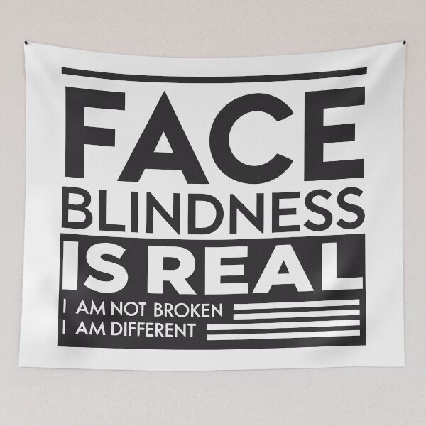 Item preview, Face Blindness Is Real – Prosopagnosia Awareness Quote designed and sold by VividOrganica.