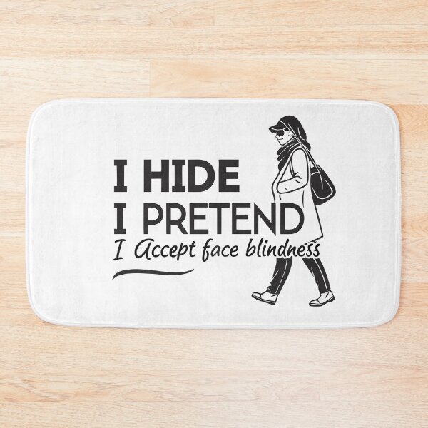 Item preview, I Accept Face Blindness – Prosopagnosia Awareness Quote designed and sold by VividOrganica.