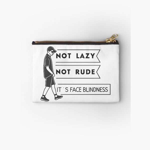 Item preview, It’s Face Blindness – Not Lazy, Not Rude Awareness Quote designed and sold by VividOrganica.