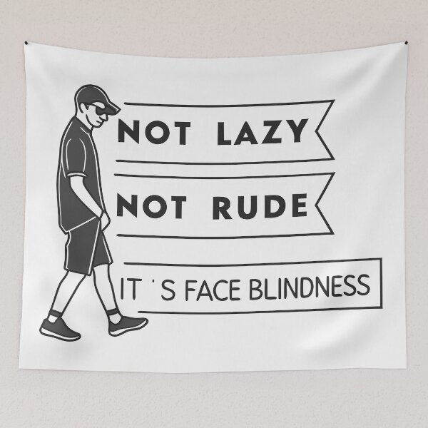 Item preview, It’s Face Blindness – Not Lazy, Not Rude Awareness Quote designed and sold by VividOrganica.