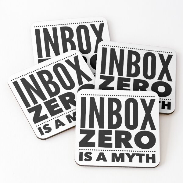 Item preview, Inbox Zero Is a Myth - Funny Work Email Quote for Corporate Life designed and sold by Soaring Eagle.