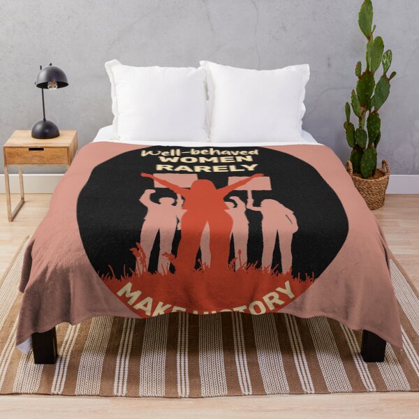 Item preview, Well-Behaved Women Rarely Make History Feminist Quote Art designed and sold by ArtsyExplorer.