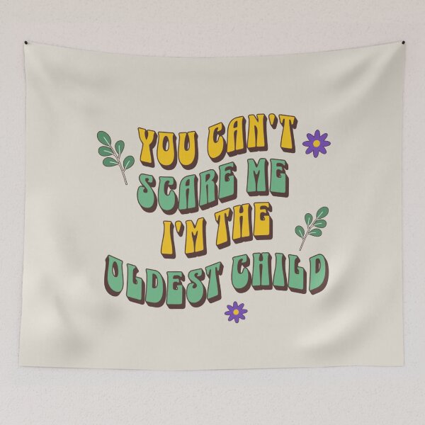 Item preview,  You Can’t Scare Me, I’m The Oldest Child designed and sold by Piralez.