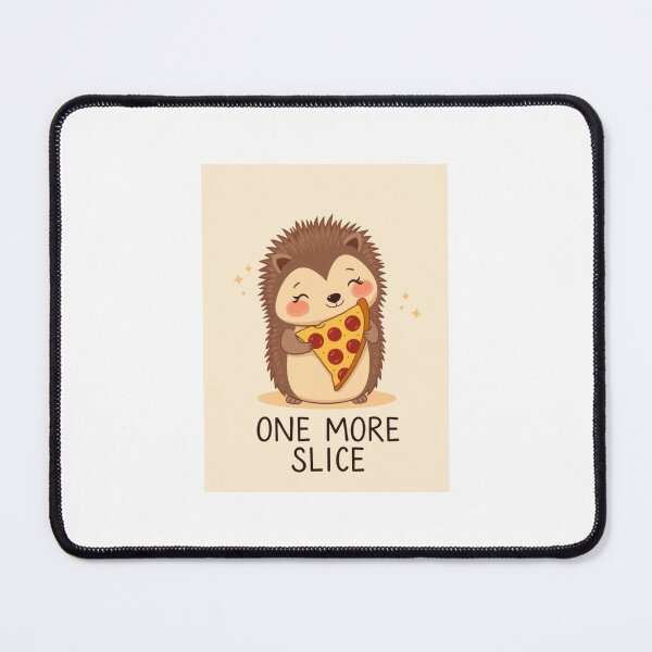 Artikelvorschau, Igel One More Slice Pizza Essen Hamburger süßes Geburtstagsgeschenk entworfen und verkauft von CheeseBlueprint.