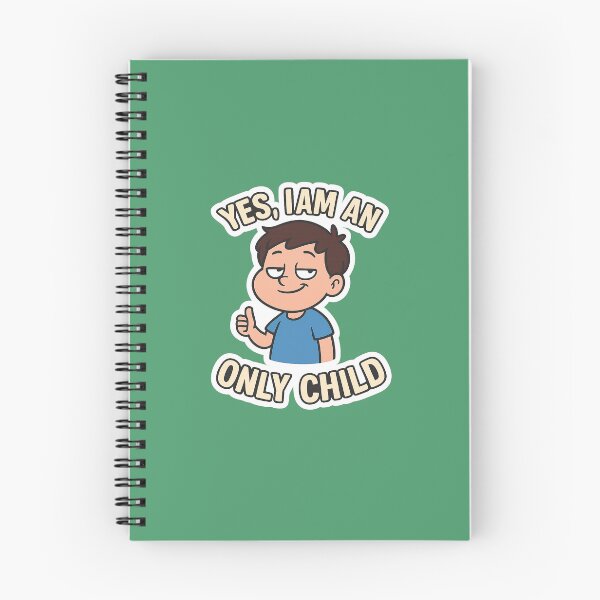 Item preview, yes I am an only child  designed and sold by Squish The Bug .