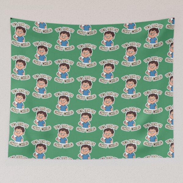 Item preview, yes I am an only child  designed and sold by Squish The Bug .