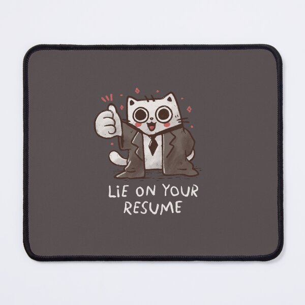 Item preview, Lie On Your Resume designed and sold by koalateess.