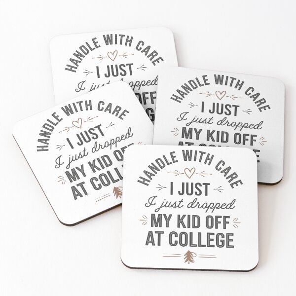 Item preview, Handle With Care Parenting Humor College Student Departure Quote,Funny Parent Saying College Move Out Empty Nest Humor designed and sold by PrintMod.