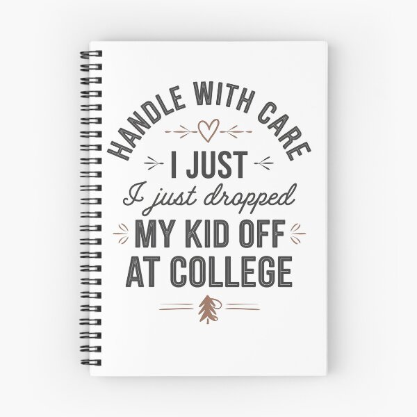 Item preview, Handle With Care Parenting Humor College Student Departure Quote,Funny Parent Saying College Move Out Empty Nest Humor designed and sold by PrintMod.