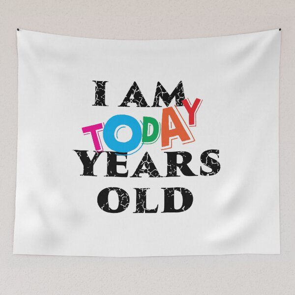 Item preview, Today Years Old designed and sold by ChickenFund.