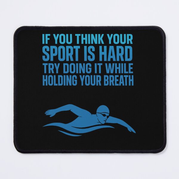 Item preview, If you think your sport is hard - Swim Through the Struggle designed and sold by Gravly.