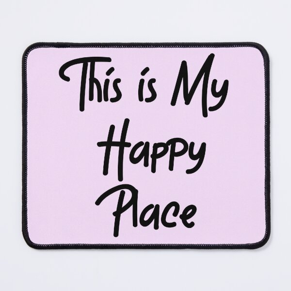 Item preview, "This is My Happy Place" Phrase designed and sold by kristimb.