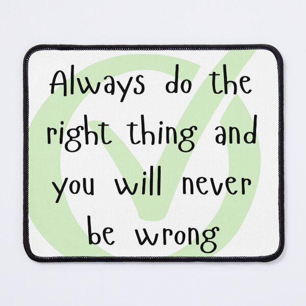 Item preview, Always do the right thing designed and sold by BlesstB.