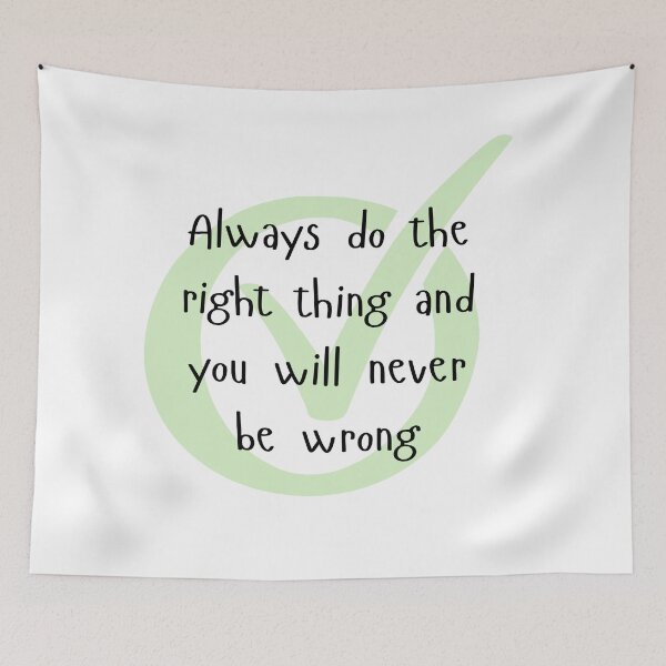 Item preview, Always do the right thing designed and sold by BlesstB.