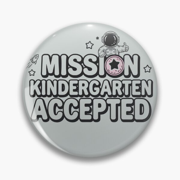 Item preview, Cute Mission Kindergarten Accepted Back To School Style,Stylish Mission Kindergarten Accepted Back To School Apparel designed and sold by PrintMod.