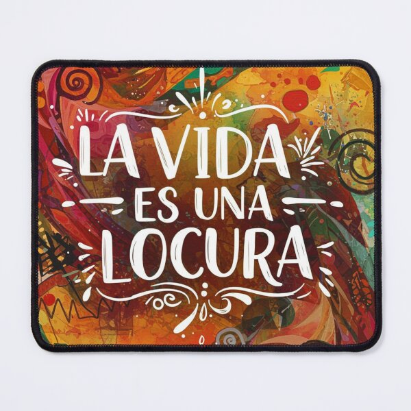 Item preview, La Vida Es Una Locura designed and sold by micklds.