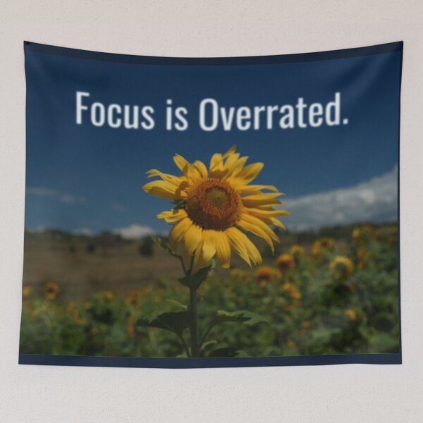 Item preview, Focus Is Overrated - Blurry Sunflower Meme designed and sold by GrimBearItGoods.