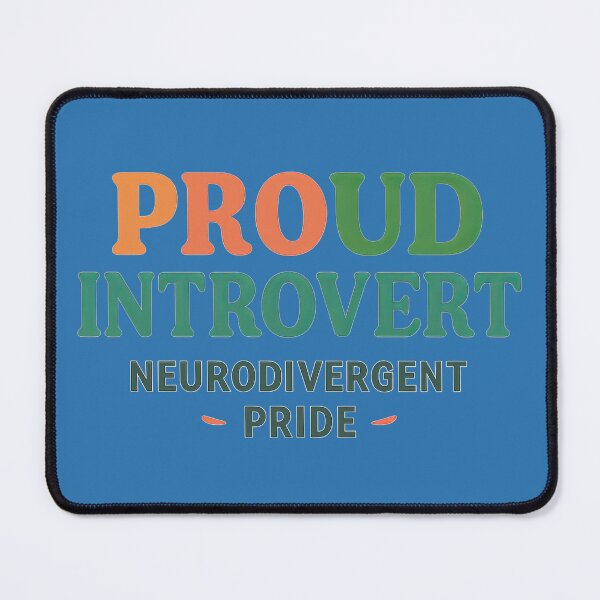Item preview, Proud Introvert Neurodivergent Pride designed and sold by ArtComixHaven.
