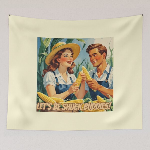 Item preview, Let's be shuck buddies! designed and sold by NicMacTees.