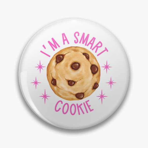 Item preview, I'm A Smart Cookie designed and sold by FlyFreeBirdie.