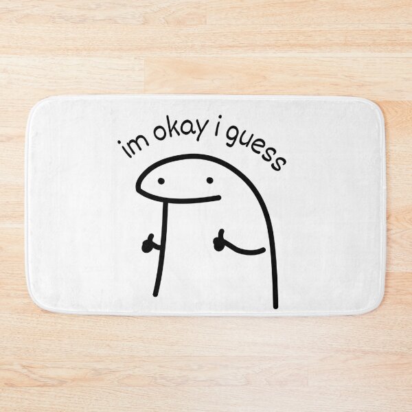 Item preview, Funny Im Okay Sarcastic Humor Meme designed and sold by AestHenni17.