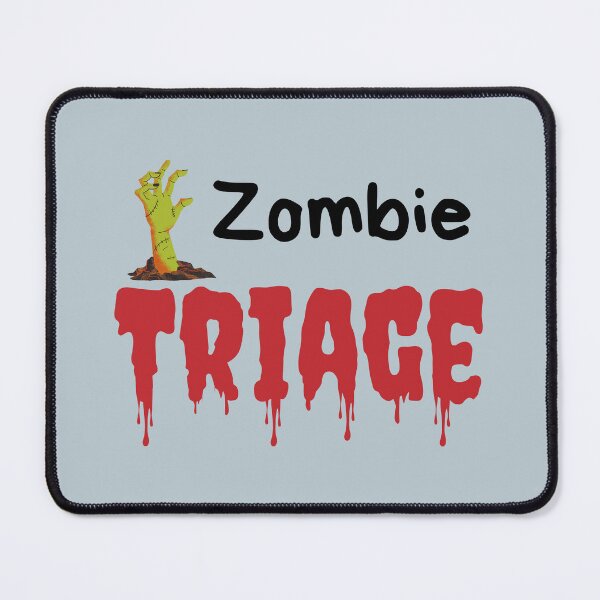 Item preview, Zombie Triage Medical Design designed and sold by UnfeelSadness.