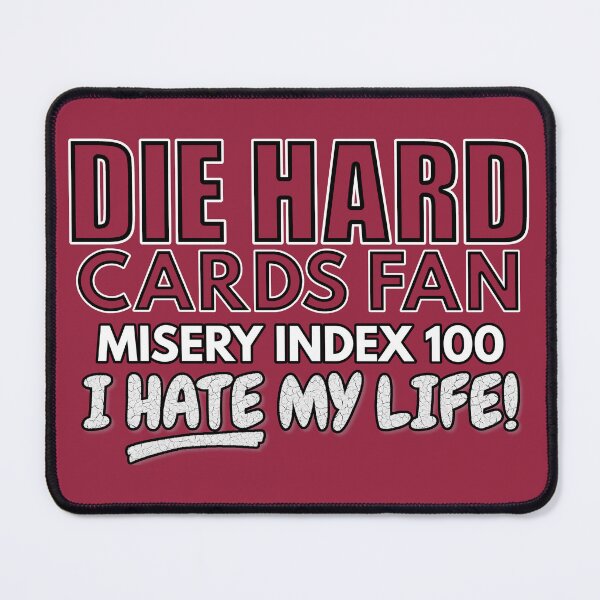 Item preview, Die Hard Cardinals Fan - I Hate My Life! designed and sold by EmersionPrints.