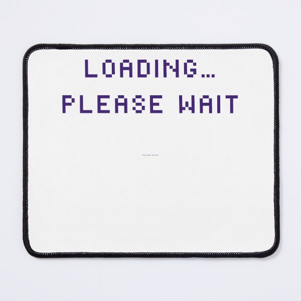 Item preview, Brain Loading...Please Wait designed and sold by Tee Max Mart.