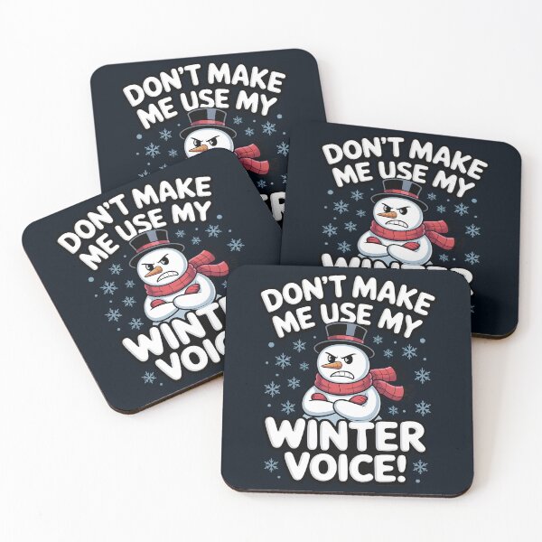 Item preview, Don’t Make Me Use My Winter Voice – Funny Snowman Design designed and sold by Jollys-ArtShop.