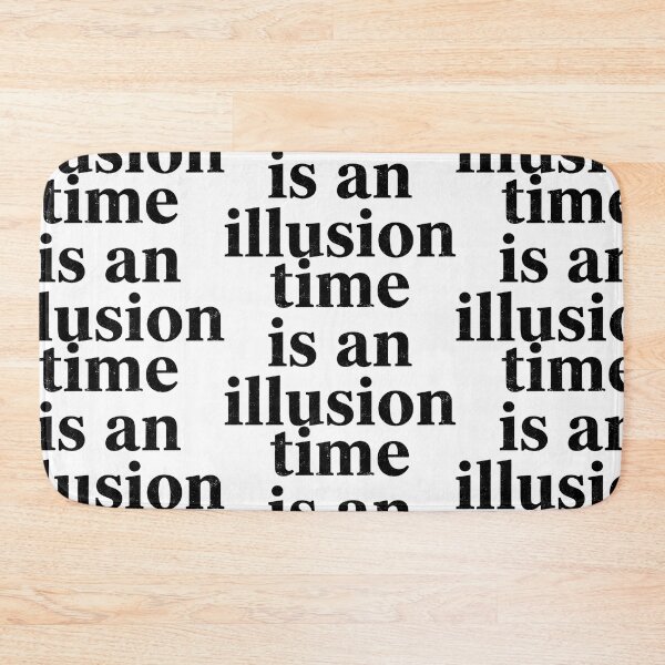 Item preview, Time Is An Illusion – Distressed Serif Statement Art designed and sold by eyesasdaggers.
