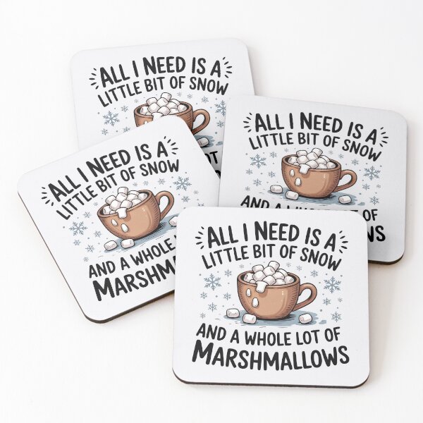 Item preview, All I Need Is Snow and Marshmallows – Cozy Winter Fun designed and sold by Jollys-ArtShop.