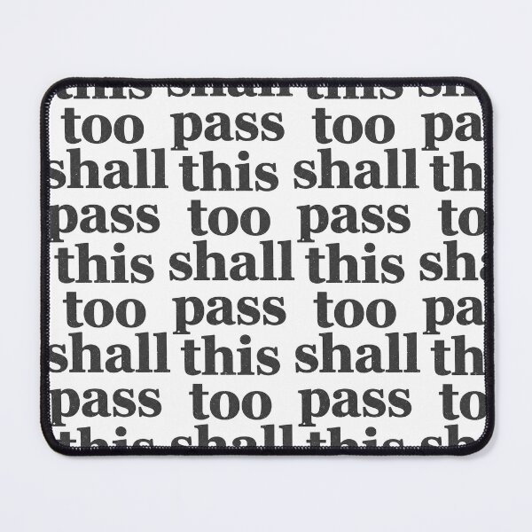 Item preview, This Too Shall Pass – Distressed Motivational Quote designed and sold by eyesasdaggers.