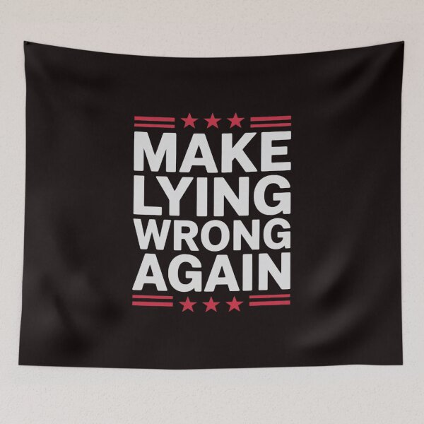 Item preview, Make Lying Wrong Again Resist Racism Anti-Trump designed and sold by sheenmi.