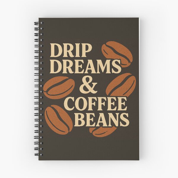 Item preview, Drip Dreams & Coffee Beans designed and sold by ShamblesShirts.