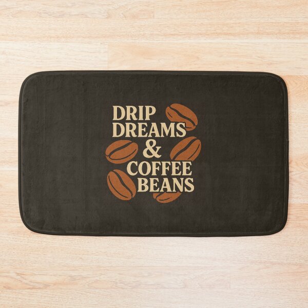 Item preview, Drip Dreams & Coffee Beans designed and sold by ShamblesShirts.