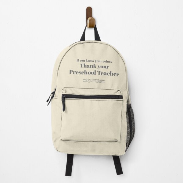Item preview, If You Learned Your Colors, Thank Your Preschool Teacher designed and sold by Novel Works Studio.