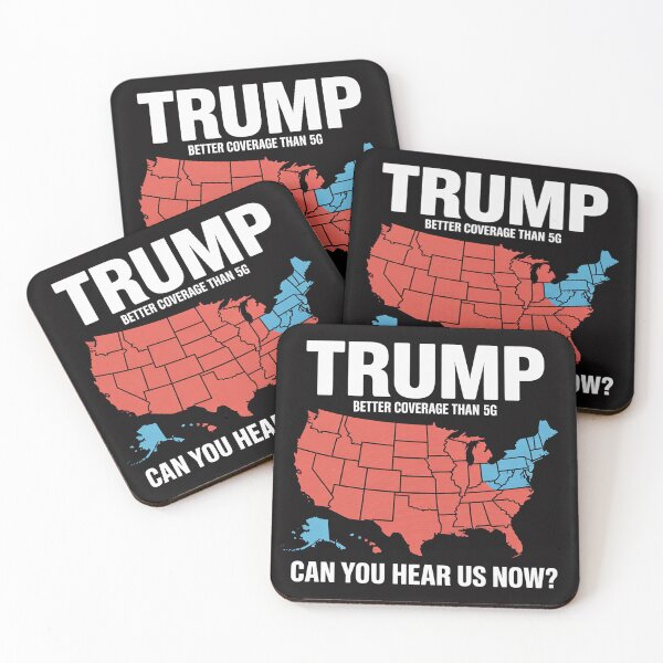 Item preview, Trump Better Coverage Than 5G Can You Hear us Now Politics designed and sold by Charidana.