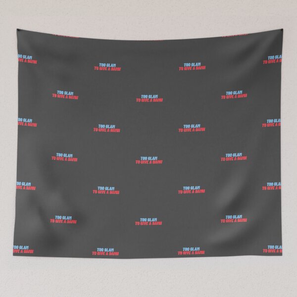 Item preview, "Too Glam To Give A Damn" Text Artwork Design designed and sold by Aldrin Capco.
