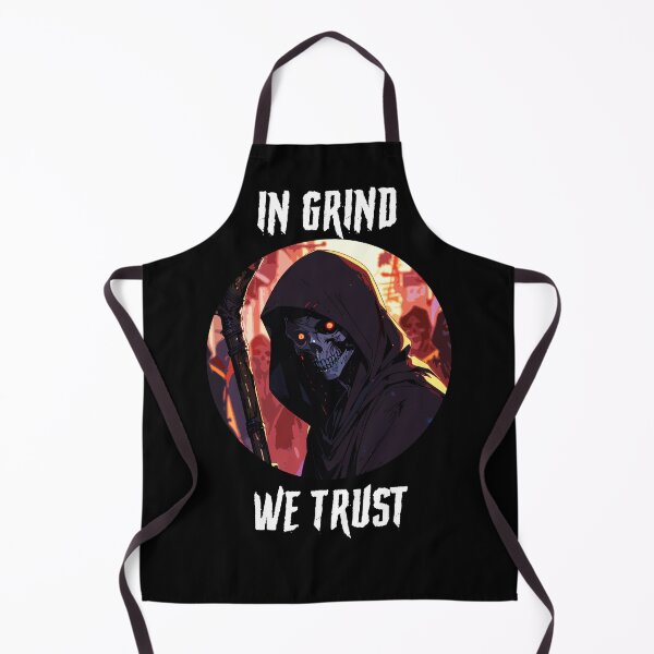 Item preview, In Grind We Trust designed and sold by deathanarchy.